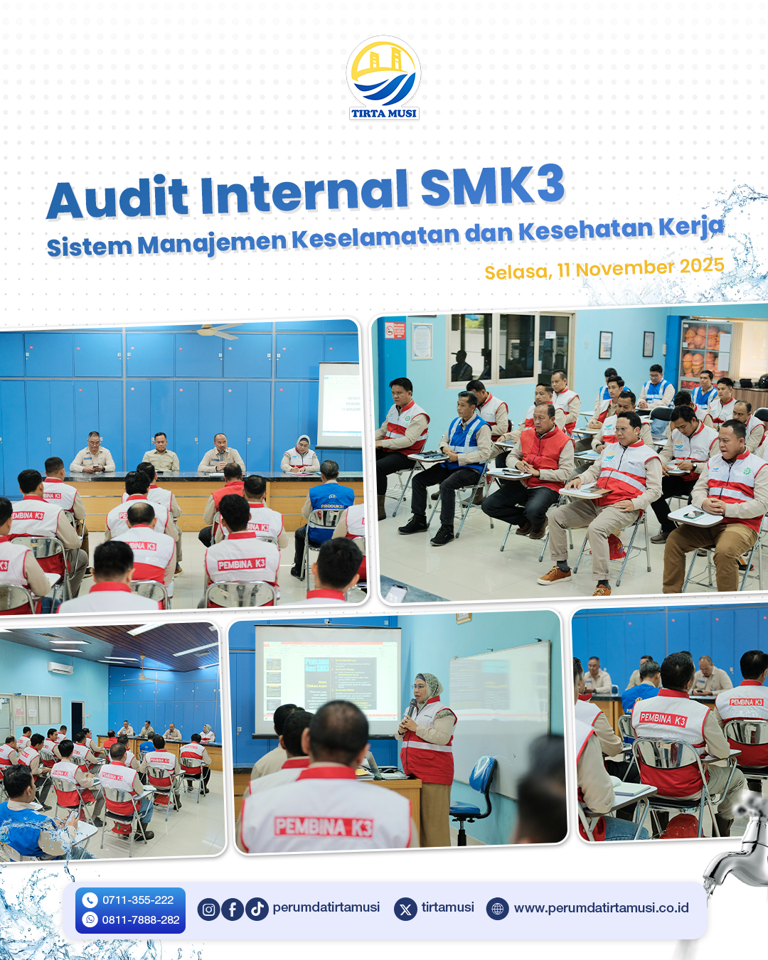 AUDIT INTERNAL SISTEM MANAJEMEN KESELAMATAN DAN KESEHATAN KERJA (SMK3) 2025
