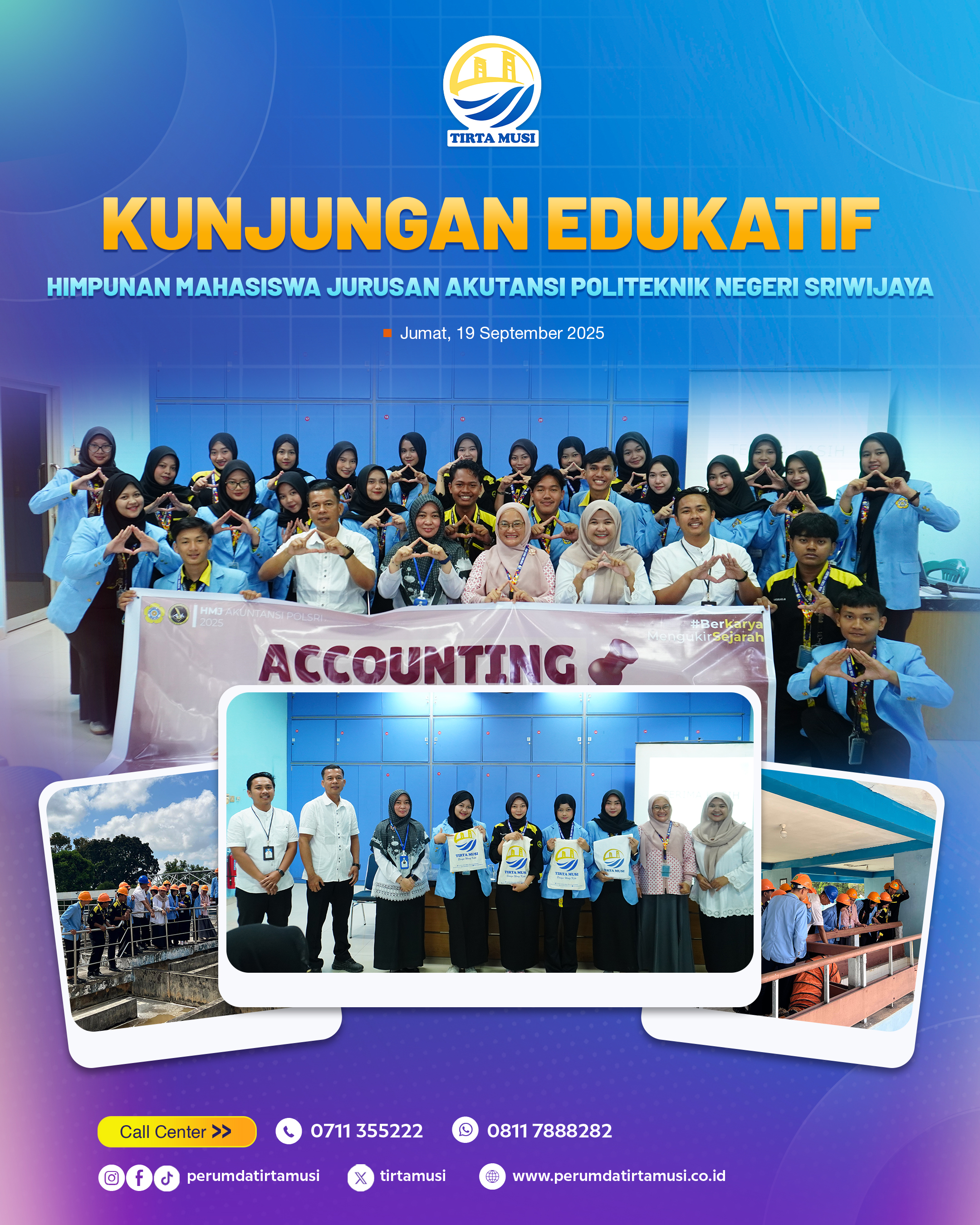 KUNJUNGAN EDUKATIF DARI HIMPUNAN MAHASISWA JURUSAN AKUTANSI POLITEKNIK NEGERI PALEMBANG