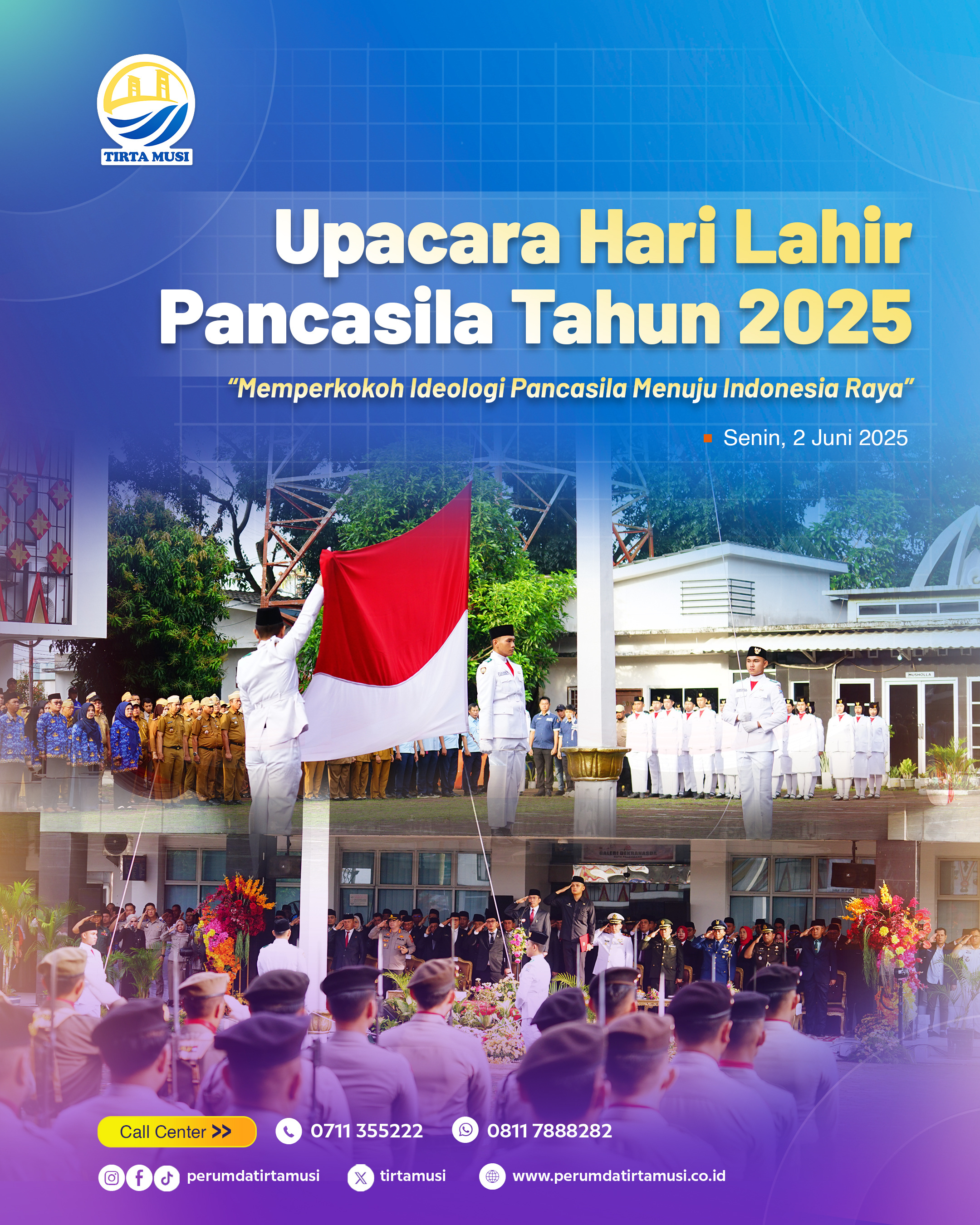 UPACARA HARI LAHIR PANCASILA 2025